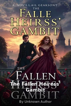 The Fallen Heiress' Gambit